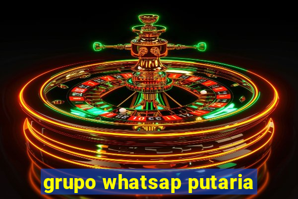 grupo whatsap putaria